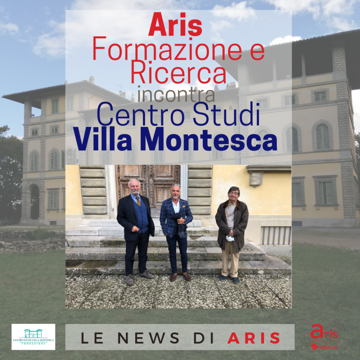 ARIS INCONTRA PRESIDENTE FONDAZIONE VILLA MONTESCA