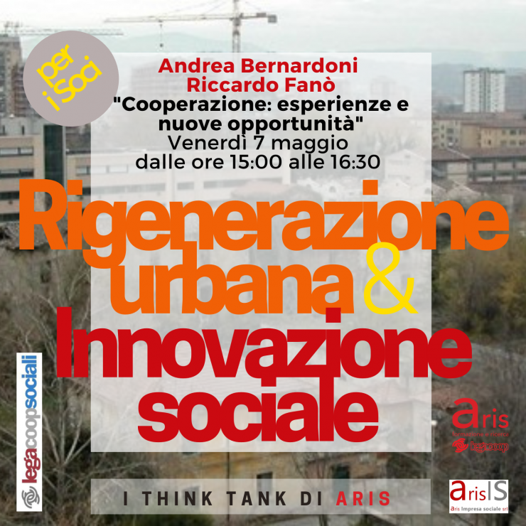 RIGENERAZIONE URBANA & INNOVAZIONE SOCIALE