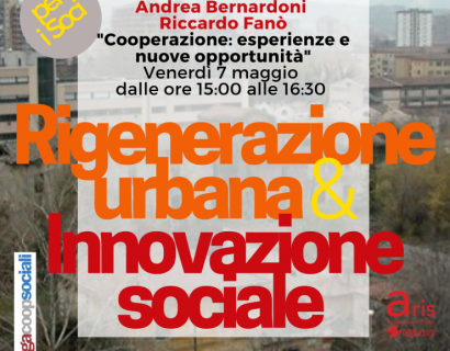 RIGENERAZIONE URBANA & INNOVAZIONE SOCIALE