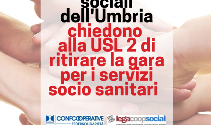 COOP SOCIALI CHIEDONO IL RITIRO DELLA GARA USL 2